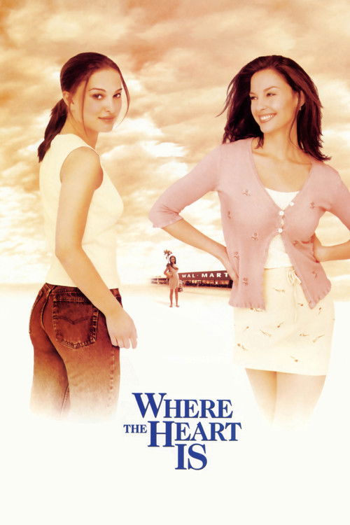Where the Heart Is (2000) poster