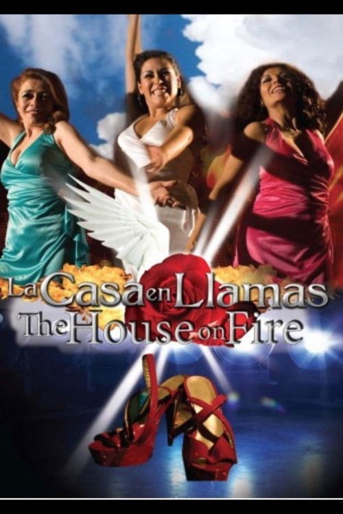 La casa en llamas (2007) poster