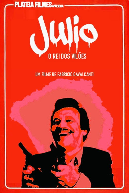 Júlio o Rei dos Vilões (1990) poster
