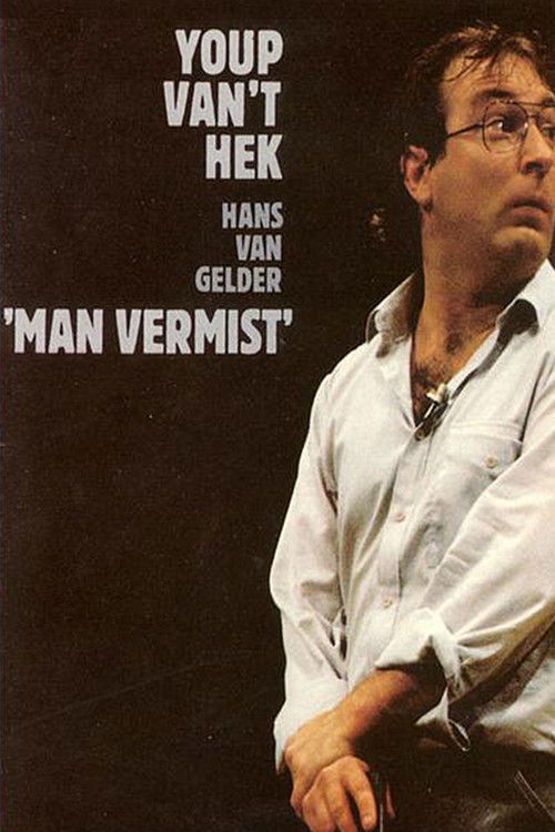 Youp van 't Hek: Man vermist (1982) poster