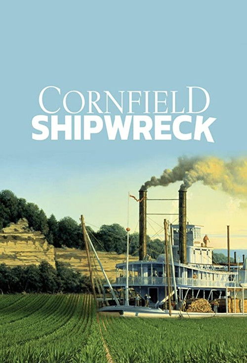 Cornfield Shipwreck (2019) poster