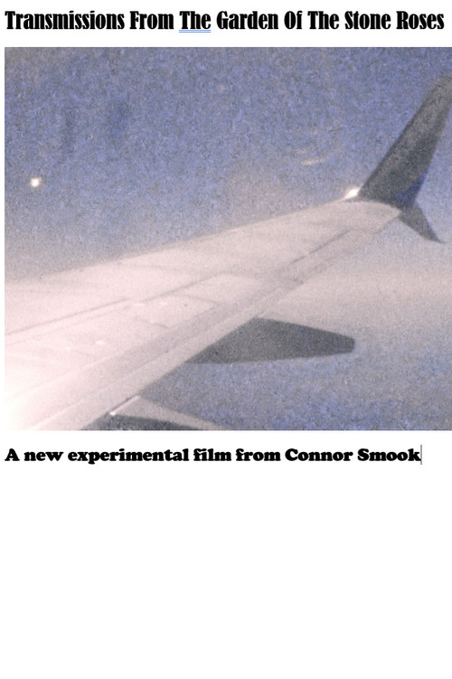 Transmissions From The Garden Of The Stone Roses (2024) poster