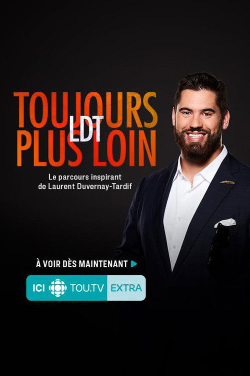Laurent Duvernay Tardif - LDT : toujours plus loin (2019) poster
