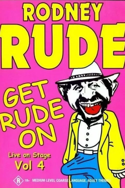 Rodney Rude - Get Rude On (2002) poster