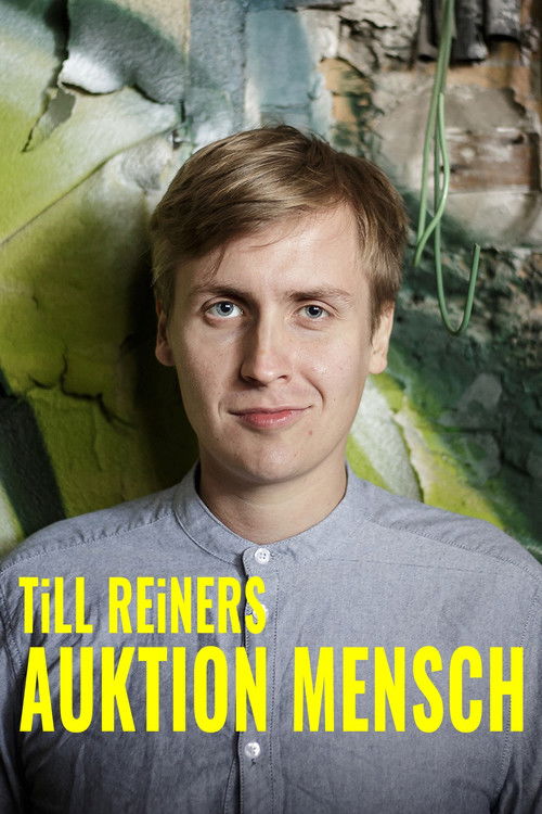 Till Reiners - Auktion Mensch (2019) poster
