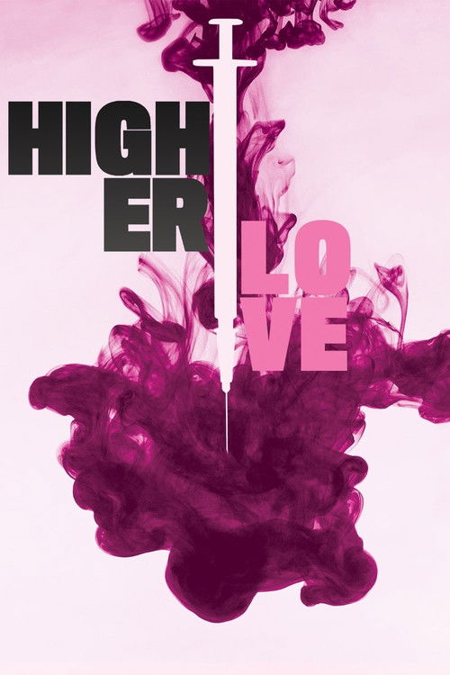 Higher Love (2020) poster