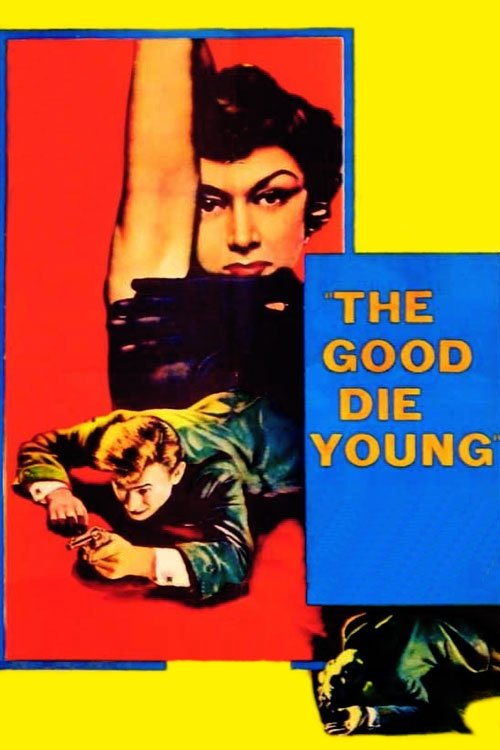 The Good Die Young (1954) poster