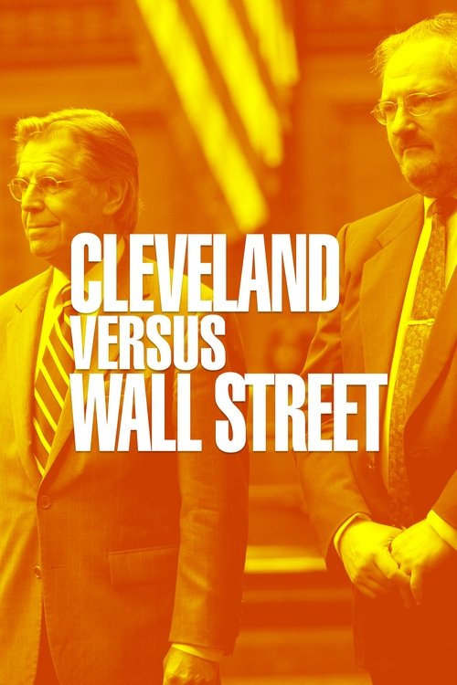 Cleveland Versus Wall Street (2010) poster