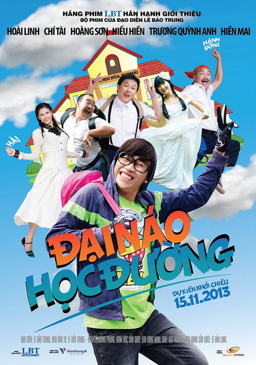 Đại Náo Học Đường (2013) poster