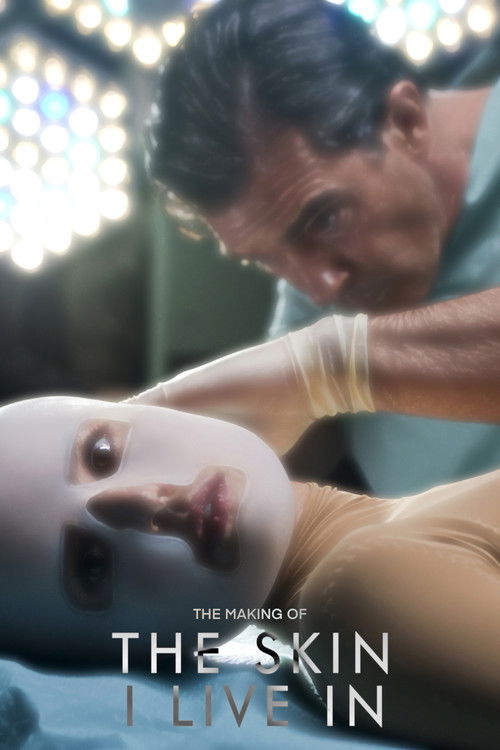 The Making of The Skin I Live In (2012) poster