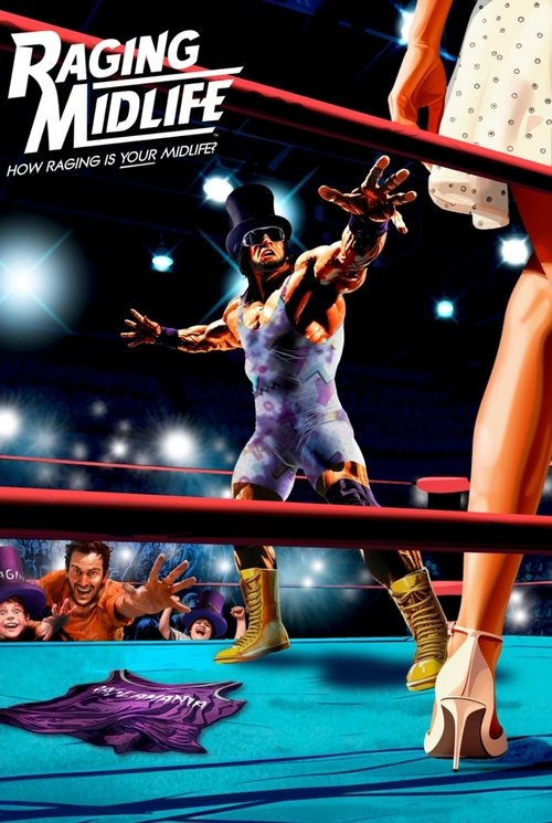 Raging Midlife (2025) poster