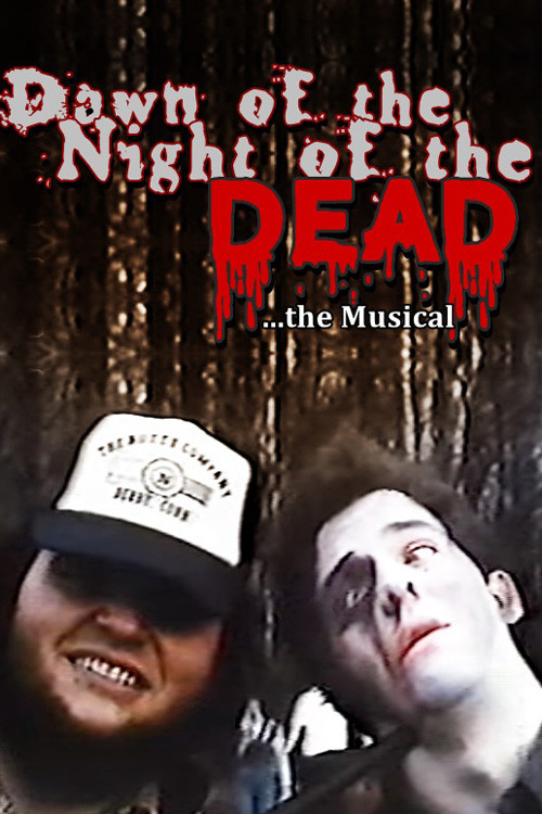 Dawn of the Night of the Dead: The Musical (1980) poster