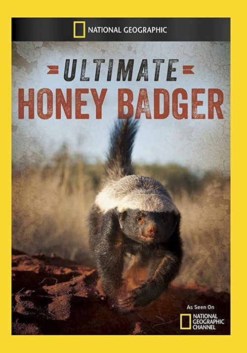 Ultimate Honey Badger (2013) poster