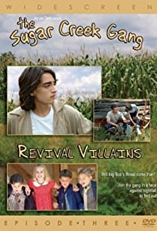 Sugar Creek Gang: Revival Villains (2005) poster