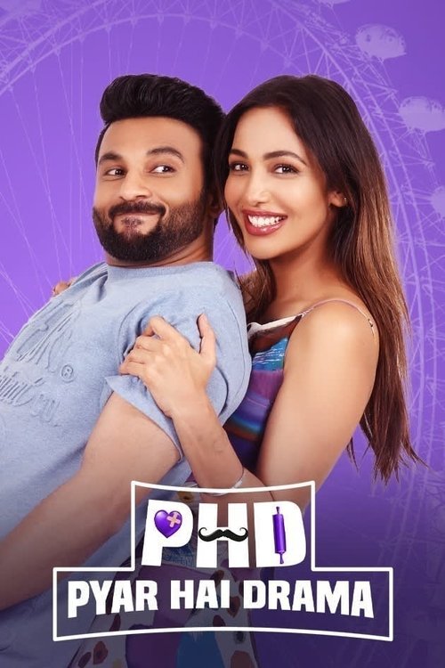 PHD - Pyaar Hai Drama (2023) poster