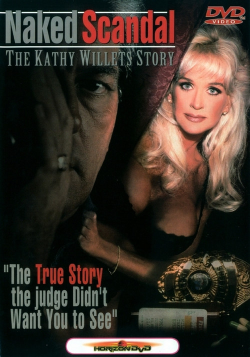 Naked Scandal: The Kathy Willets Story (1996) poster