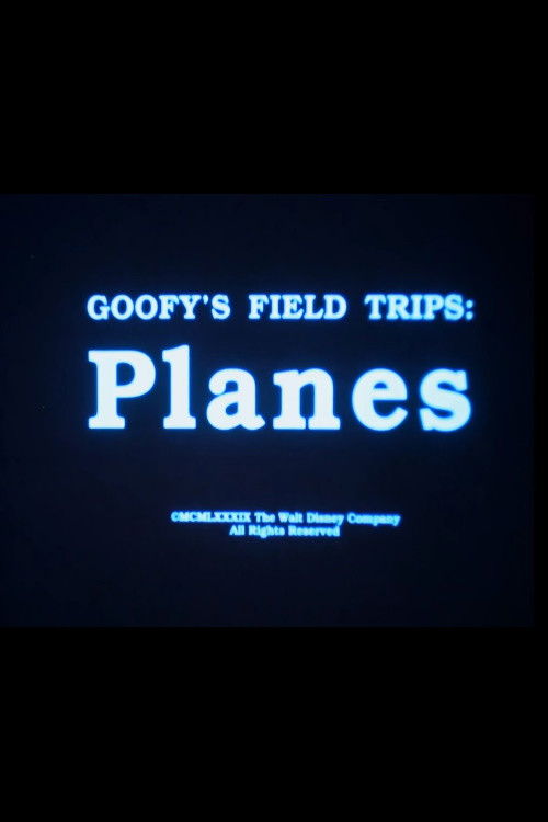 Goofy's Field Trips: Planes (1989) poster