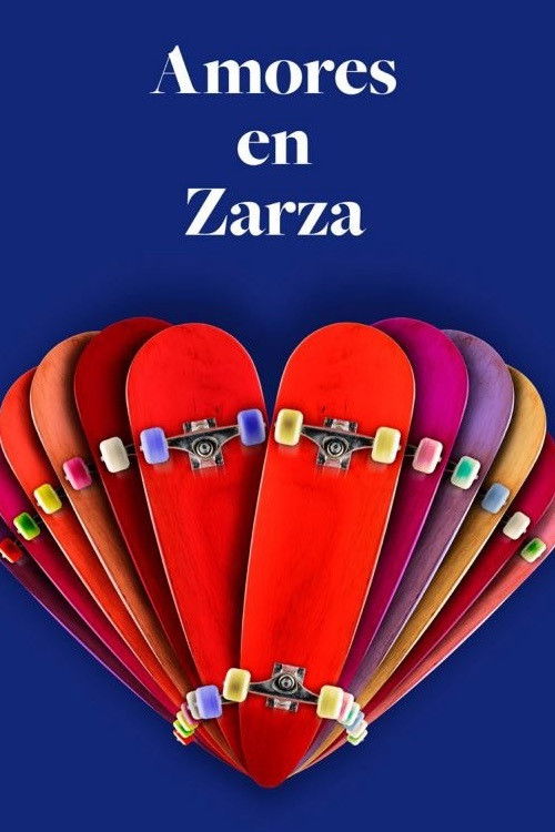 Amores en Zarza (2021) poster