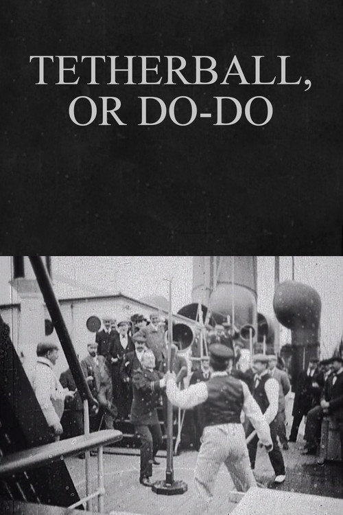 Tetherball, or Do-Do (1898) poster