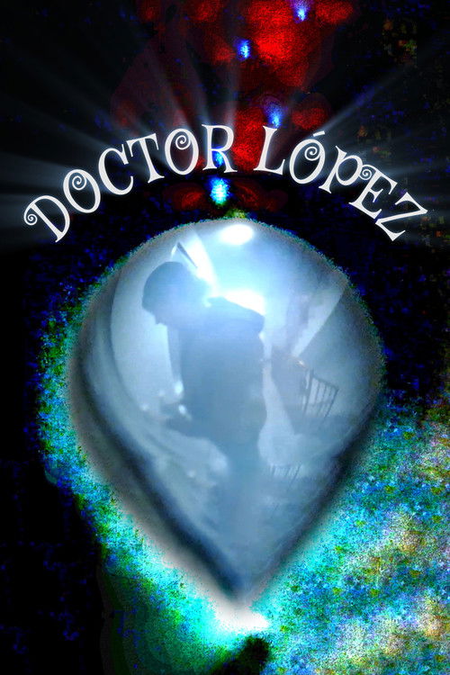 Doctor Lopez (2026) poster