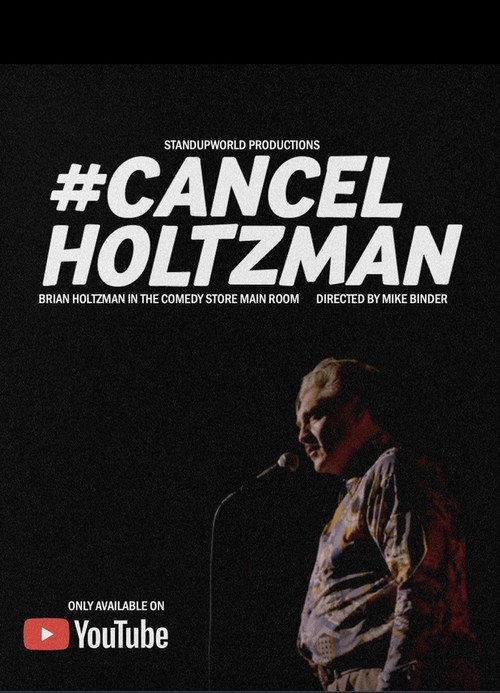 #Cancelholtzman (2023) poster