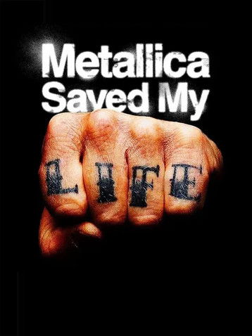 Metallica Saved My Life (2025) poster