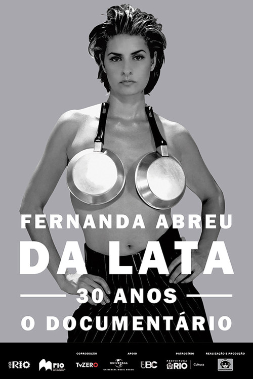 Fernanda Abreu - Da Lata 30 anos, o documentário (2025) poster
