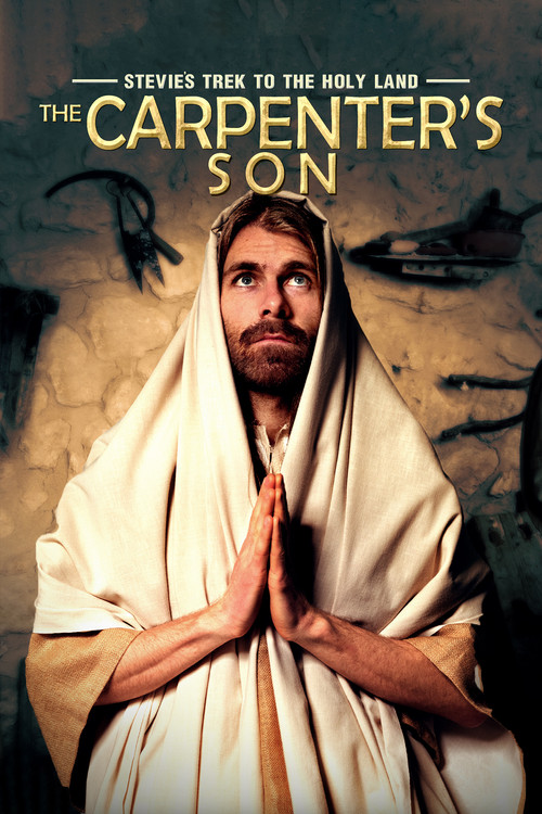 Stevie's Trek to the Holy Land: The Carpenter's Son (2014) poster