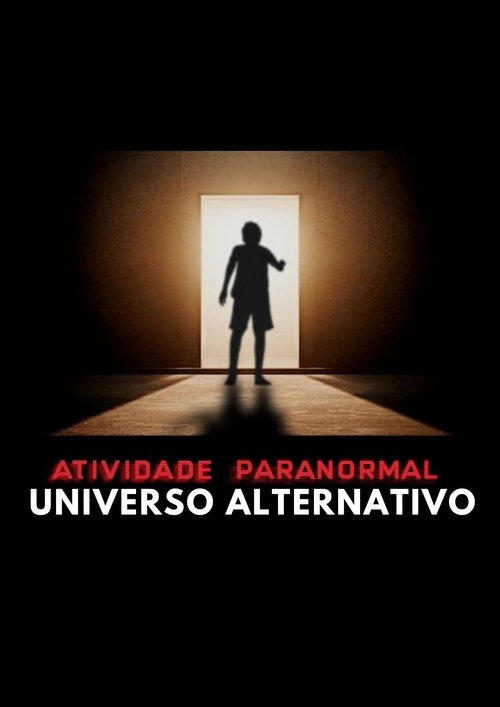 Paranormal Activity: Alternate Universe (2023) poster