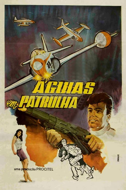 Águias em Patrulha (1969) poster
