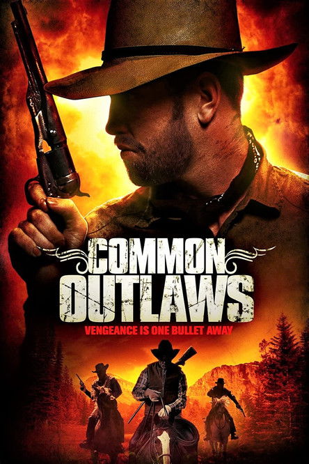 Common Outlaws (2014) poster