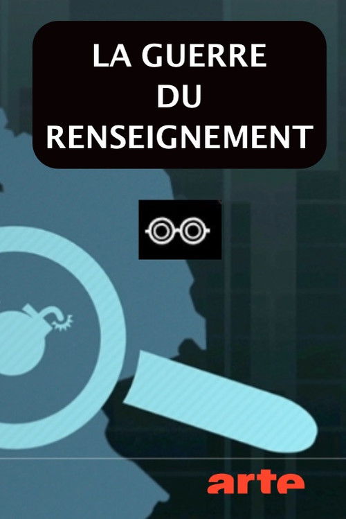 La Guerre du renseignement (2017) poster