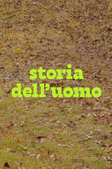 Storia dell'uomo (2025) poster