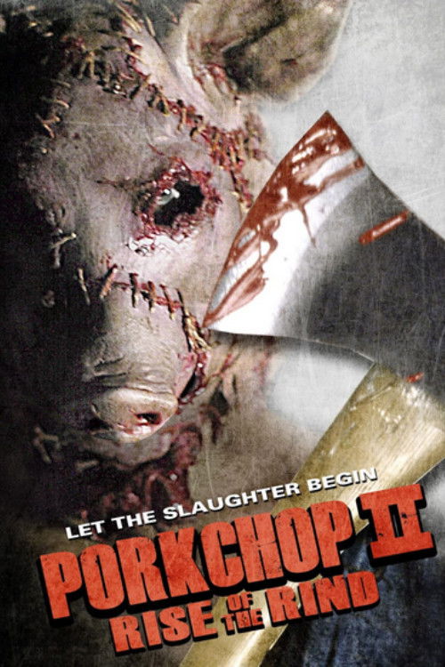 Porkchop II: Rise of the Rind (2011) poster