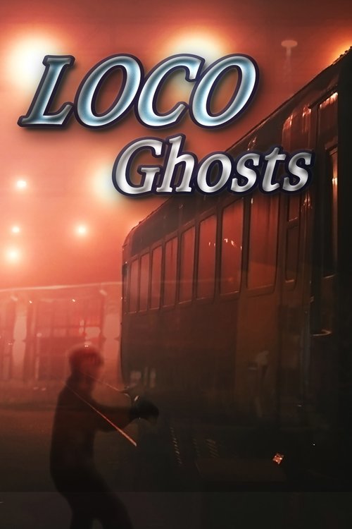 Loco Ghosts (2024) poster