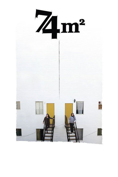 74 Square Meters (2012) poster