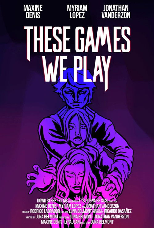 These Games We Play (2025) poster