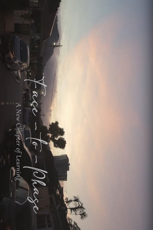 Phase-to-face: A New Chapter of Learning (2023) poster