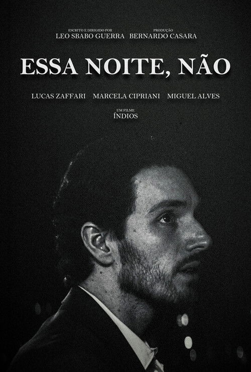 Essa Noite, Não (2024) poster