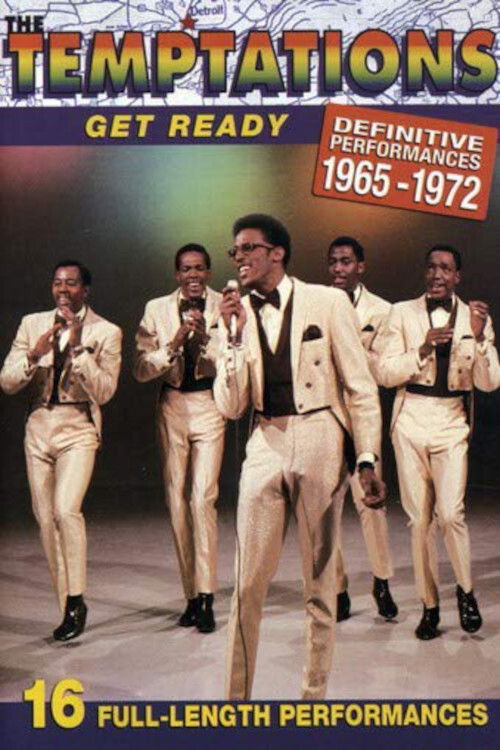 The Temptations - Get Ready: Definitive Performances 1965-1972 (2006) poster