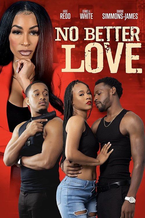 No Better Love (2022) poster
