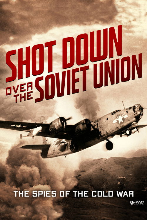 Shot down over the Soviet Union (2003) poster