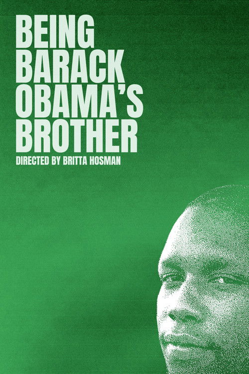 Being Barack Obama's Brother (2013) poster