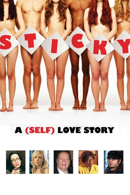 Sticky: A (Self) Love Story (2016) poster