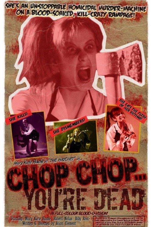 Chop Chop... You're Dead (2010) poster