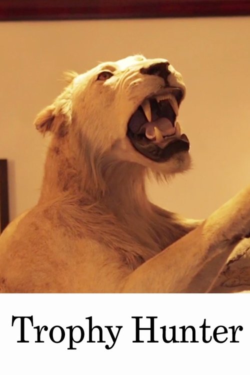 Trophy Hunter (2012) poster
