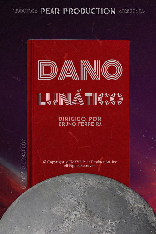 Dano Lunático (2023) poster