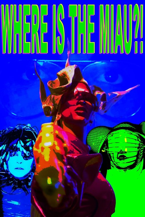 Where is the miau?! (2021) poster