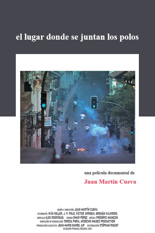 El lugar donde se juntan los polos (2004) poster