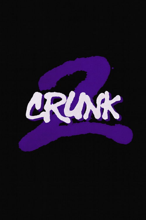 2CRUNK (2025) poster